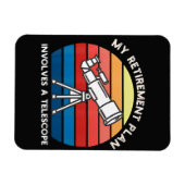 Magnet Flexible Mon plan de retraite implique un télescope (Horizontal)