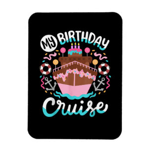 Magnet Flexible Mon voyage en croisière pour mon anniversaire