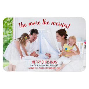 Magnet Flexible More the Merrier Photo Holiday Birth Announcement