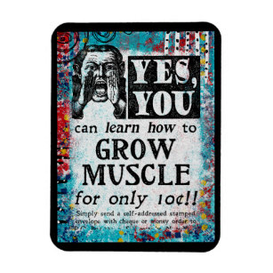 Magnet Flexible Muscle de croissance - Drôle Annonce Vintage
