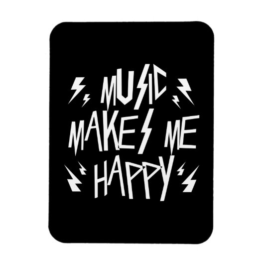 Magnet Flexible Music Makes Me Happy (Vertical)