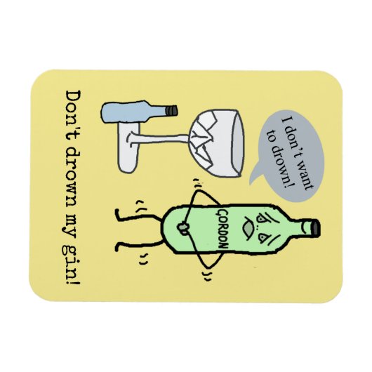 Magnet Flexible Ne noie pas mon gin ! (Horizontal)