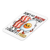 Magnet Flexible Ne pas aller Bacon Mon coeur (Côté Gauche)