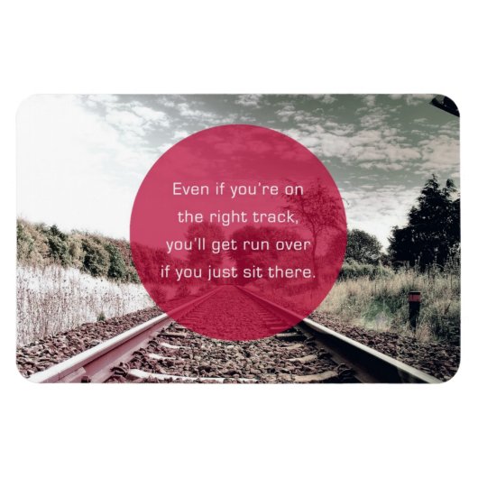 Magnet Flexible Ne vous asseyez pas en place | Devis motivationnel (Horizontal)