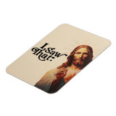 Magnet Flexible Noël Drôle, J'Ai Vu Que Jésus, Je L'Ai Vu (Côté Gauche)
