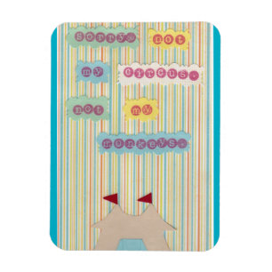 Magnet Flexible Non mon cirque. Non mes singes. Aimant
