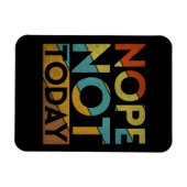 MAGNET FLEXIBLE NON PAS AUJOURD'HUI (Horizontal)