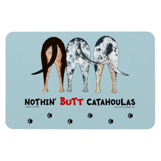 Magnet Flexible Nothin' Butt Catahoulas (Horizontal)