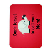 Magnet Flexible N'oubliez pas d'appeler votre maman ! (Vertical)
