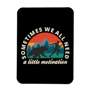 Magnet Flexible  Nous avons tous besoin d'un peu de motivation amu