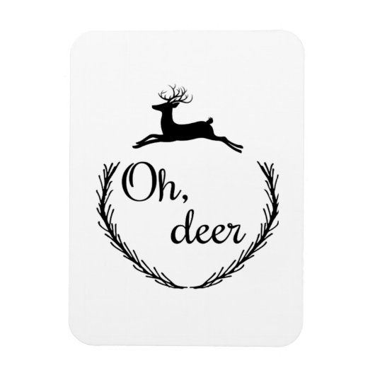 Magnet Flexible Oh Deer Funny Style Design  (Vertical)