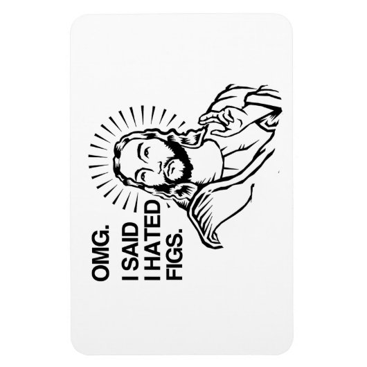 MAGNET FLEXIBLE OMG, J'AI DIT QUE J'AVAIS DES FIGUES (Vertical)