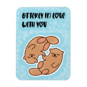 Magnet Flexible Otterly En Amour Avec Ton Aimant (Vertical)