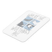 Magnet Flexible Où Sont Les Choses Sauvages | Graphique Carré (Côté Gauche)