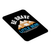 Magnet Flexible Ours - Sois Brave Petit Ours (Côté Droit)