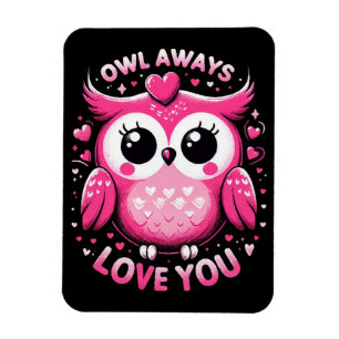 Magnet Flexible Owl Always Love You - Valentines Day