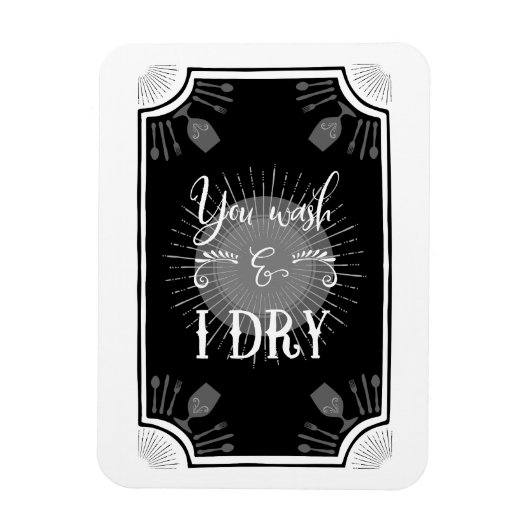 Magnet Flexible Panneau de cuisine antique - Vous lavez et je séch (Vertical)