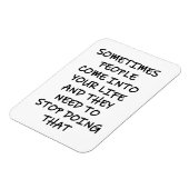 Magnet Flexible Parfois, les gens entrent dans votre vie (Côté Gauche)