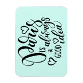 Magnet Flexible Paris Is Always A Good Idea Script (Vertical)