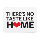 Magnet Flexible Pas de goût comme chez soi (Horizontal)