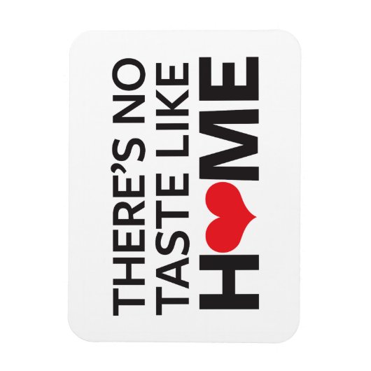 Magnet Flexible Pas de goût comme chez soi (Vertical)