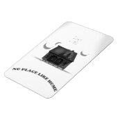 Magnet Flexible Pas d'endroit comme la maison (Côté Gauche)