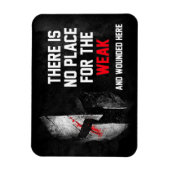 Magnet Flexible Pas d'endroit pour les faibles et les blessés ici (Vertical)