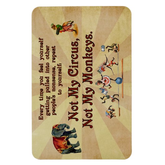 Magnet Flexible Pas mes singes, pas mon cirque (Vertical)