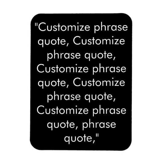 Magnet Flexible Personnaliser phrase citation élégant noir blanc (Vertical)
