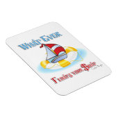 Magnet Flexible Peu importe ce qui flotte votre bateau (Côté Droit)