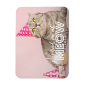 Magnet Flexible Photo Cat | Vous M'Avez Eu À Meow (Vertical)
