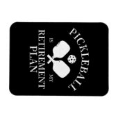 Magnet Flexible pickleball est mon projet de retraite (Horizontal)