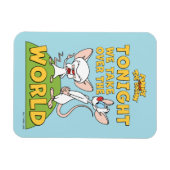 Magnet Flexible Pinky et le cerveau | Reprendre Le Monde (Horizontal)