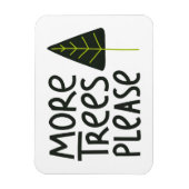 Magnet Flexible Plus d'arbres S'il vous plaît (Vertical)