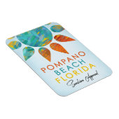 Magnet Flexible Pompano Beach Floride Sunshine Travel (Côté Droit)