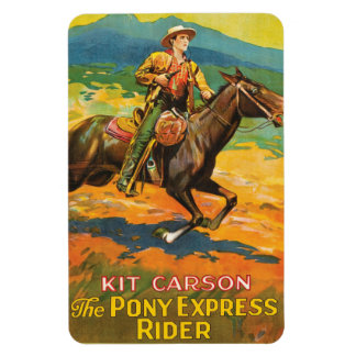 Magnet Flexible Pony Express 🌄 Kit Carson Historic Cowboy vintage