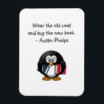 Magnet Flexible Porter Ancien Manteau Acheter Livre Mignonne Drôle<br><div class="desc">Citation aimable avec une phrase d'Austin Phelps : "Portez le vieux manteau et achetez le nouveau livre." Un cadeau parfait pour les amis de livres adultes et les enfants de l'école qui ont développé un goût pour la lecture. Avec une jolie image d'un pingouin sans doute sage tenant deux livres....</div>