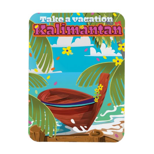 Magnet Flexible poster de voyage de Kalimantan. (Vertical)