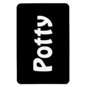 Magnet Flexible Potty (Vertical)