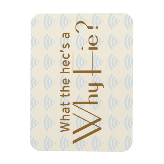 Magnet Flexible Pourquoi Fie ? (Vertical)