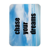 Magnet Flexible Poursuivez vos rêves (Vertical)