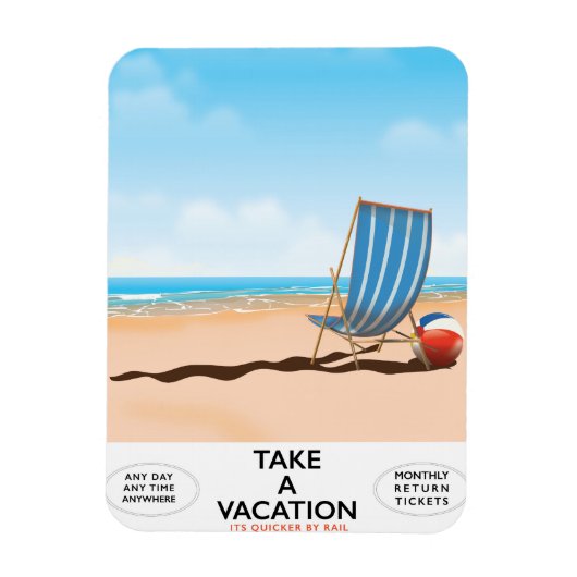 Magnet Flexible Prenez des Vacances (Vertical)