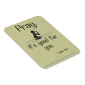 Magnet Flexible Priez que c'est bon pour vous (Côté Droit)