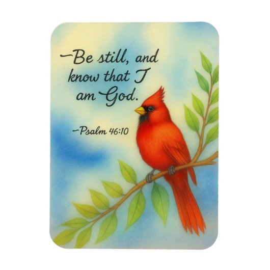 Magnet Flexible Psalm 46:10 Be Still Red Cardinal Scripture Nature (Vertical)