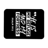 Magnet Flexible Psaume 91:2 - Mon Refuge et ma forteresse chrétien (Horizontal)