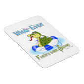 Magnet Flexible Quel que soit ce qui flotte votre serpent (Côté Droit)