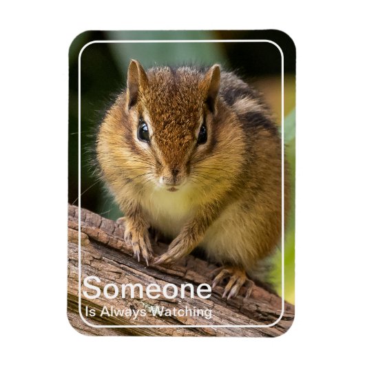 Magnet Flexible Quelqu'un regarde un tamia (Vertical)