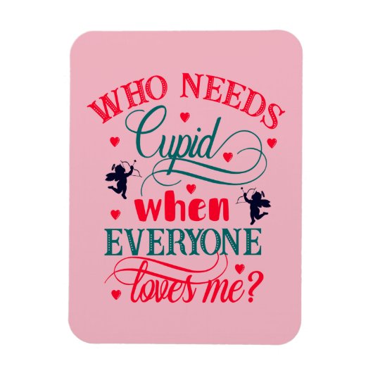 Magnet Flexible Qui A Besoin D'Être Génial Quand Tout Le Monde M'A (Vertical)