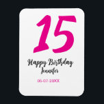 Magnet Flexible quiencenera 15e anniversaire ajouter date année te<br><div class="desc">conception modifiable</div>