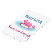 Magnet Flexible Quoi qu'il flotte votre Flamant rose 3 (Côté Gauche)